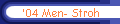 '04 Men- Stroh