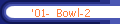 '01-  Bowl-2